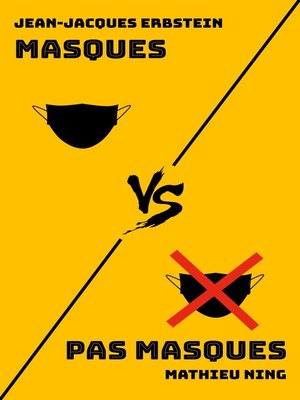 cover image of Masques VS Pas masques